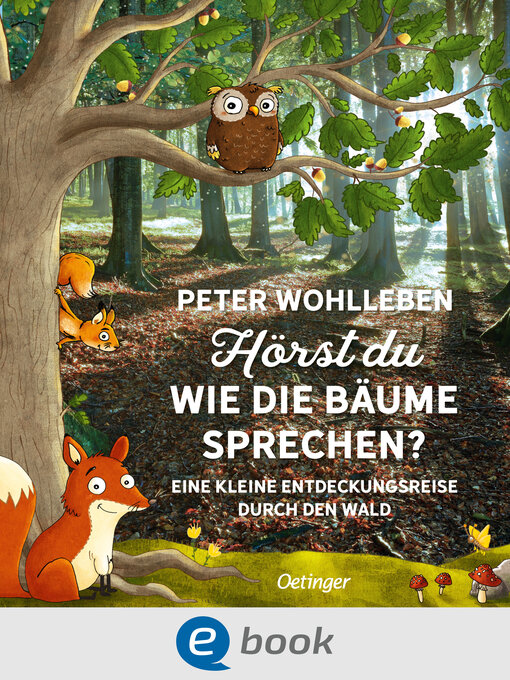 Title details for Hörst du, wie die Bäume sprechen? by Peter Wohlleben - Available